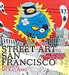 Street art San Francisco : Mission muralismo