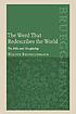 The Word that redescribes the world : the Bible... de Walter Brueggemann