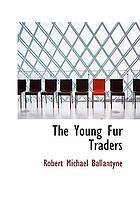 The young fur traders