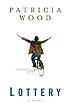 Lottery 著者：  Patricia Wood 