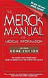 The Merck manual of medical information 著者：  Mark H Beers 
