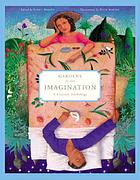 Gardens of the imagination : a literary anthology