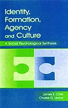 Identity formation, agency, and culture : a social psychological synthesis