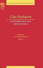 Clay surfaces : fundamentals and applications
