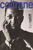 Coltrane : the story of a sound