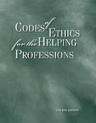 Codes of ethics for the helping professions