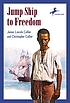 Jump ship to freedom