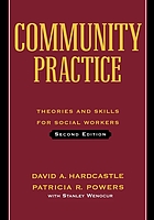 Community practice : theories and skills for social workers