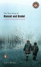 The true story of Hansel and Gretel