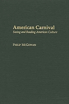 American carnival : seeing and reading American culture