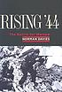 Rising '44 : the battle for Warsaw door Norman Davies