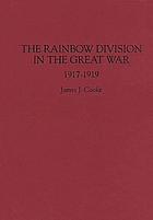 The Rainbow Division in the Great War, 1917-1919
