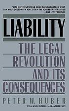 Liability : the legal revolution and its consequences