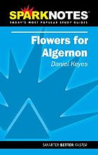Flowers for Algernon : Daniel Keyes