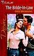 The bride-in-law por Dixie Browning