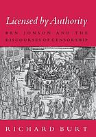 Licensed by authority : Ben Jonson and the discourses of censorship