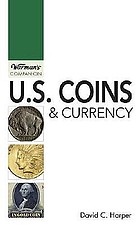 U.S. coins & currency : Warman's companion