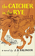The catcher in the rye 著者： J  D Salinger