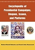 Encyclopedia of presidential campaigns, slogans,... de Robert North Roberts