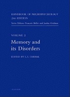Handbook of neuropsychology/ 2, Memory and its disorders / ed. Laird S. Cermak.