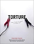 Torture : does it make us safer? is it ever OK?... door  Kenneth Roth 