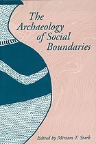 The archaeology of social boundaries