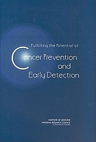Fulfilling the potential of cancer prevention and early detection