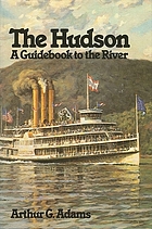 The Hudson, a guidebook to the river