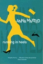 Running in heels : a novel