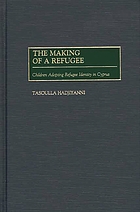 The making of a refugee : children adopting refugee identity in Cyprus