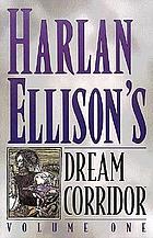 Harlan Ellison's Dream corridor. v.1