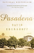 Pasadena : a novel