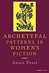 Archetypal patterns in women's fiction