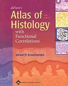 Di Fiore's atlas of histology with functional correlations.