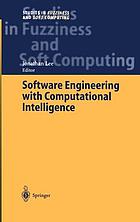 Software engineering with computational intelligence