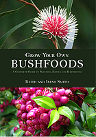 Grow your own bushfoods