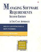 Managing software requirements : a use case approach