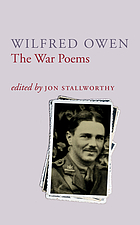 The war poems of Wilfred Owen