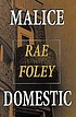 Malice domestic door Rae Foley