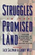 Struggles in the promised land : towards a history of Black-Jewish relations in the United States