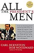 All the President's men by Carl Bernstein