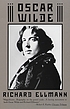 Oscar Wilde 著者：  Richard Ellman 