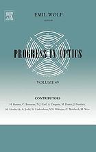 Progress in optics. Volume 49.