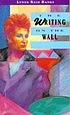 The writing on the wall von Lynne Reid Banks