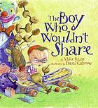 The boy who wouldn't share