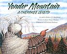 Yonder Mountain : a Cherokee legend