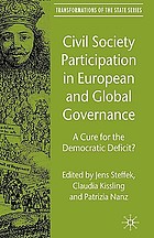 Civil society participation in European and global governance : a cure for the democratic deficit?