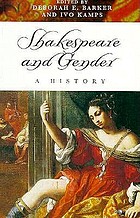 Shakespeare and gender : a history
