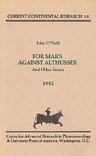 For Marx against Althusser, and other essays