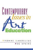 Contemporary issues in art education